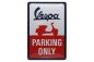 Mobile Preview: Blechschild "Vespa Parking Only"